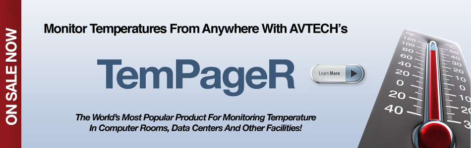 AVTECH TemPageR - The World's Most Popular Product for Monitoring Temperature in Computer RoomSData Centers and Other Facilities