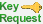 Key Request