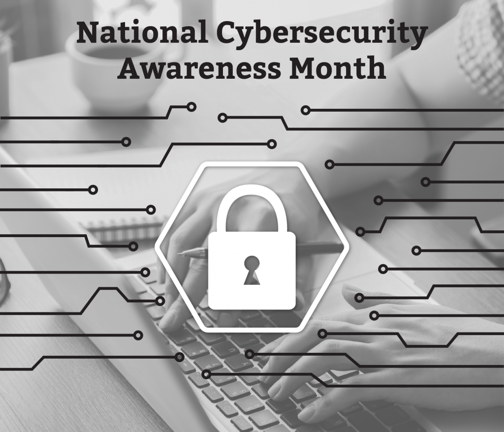 Picture depicting National Cybersecurity Awareness Month